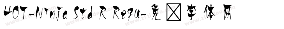 HOT-Ninja Std R Regu字体转换